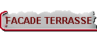FACADE TERRASSE