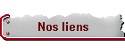 Nos liens